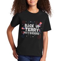 Back Up Terry Put It In Reverse Funny 4th of July Kids T-Shirt