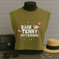 Back Up Terry Put It In Reverse Funny 4th of July Garment-Dyed Women's Muscle Tee