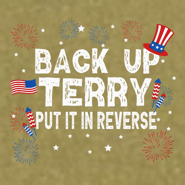 Back Up Terry Put It In Reverse Funny 4th of July Garment-Dyed Women's Muscle Tee