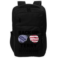 Back Up Terry Put It In Reverse Funny 4th Of July Impact Tech Backpack