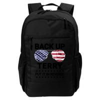 Back Up Terry Put It In Reverse Funny 4th Of July Backpack