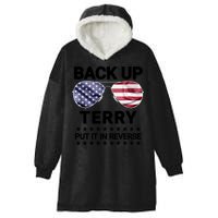Back Up Terry Put It In Reverse Funny 4th Of July Hooded Wearable Blanket