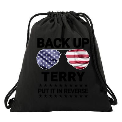 Back Up Terry Put It In Reverse Funny 4th Of July Drawstring Bag