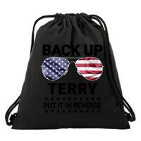 Back Up Terry Put It In Reverse Funny 4th Of July Drawstring Bag