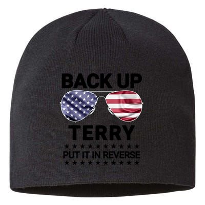 Back Up Terry Put It In Reverse Funny 4th Of July Sustainable Beanie