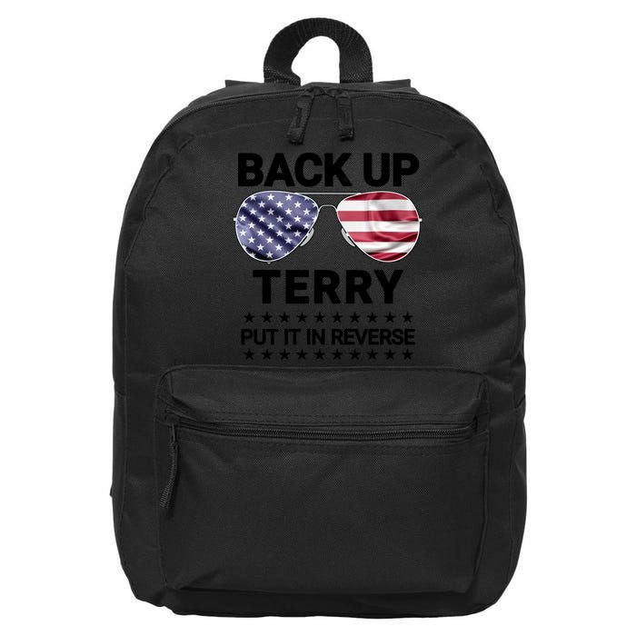 Back Up Terry Put It In Reverse Funny 4th Of July 16 in Basic Backpack