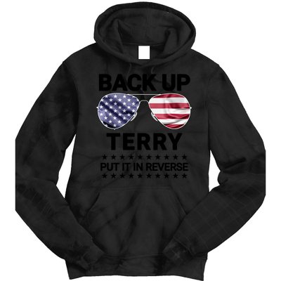 Back Up Terry Put It In Reverse Funny 4th Of July Tie Dye Hoodie