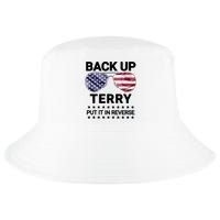 Back Up Terry Put It In Reverse Funny 4th Of July Cool Comfort Performance Bucket Hat