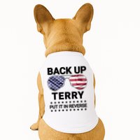 Back Up Terry Put It In Reverse Funny 4th Of July Doggie Tank