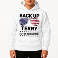 Back Up Terry Put It In Reverse Funny 4th Of July Hoodie