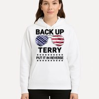 Back Up Terry Put It In Reverse Funny 4th Of July Hoodie