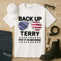 Back Up Terry Put It In Reverse Funny 4th Of July Tall T-Shirt