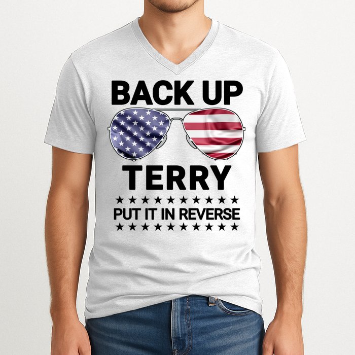 Back Up Terry Put It In Reverse Funny 4th Of July V-Neck T-Shirt