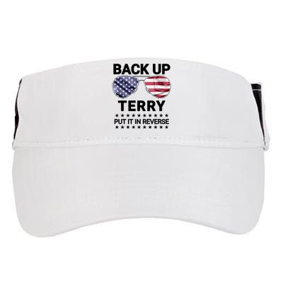 Back Up Terry Put It In Reverse Funny 4th Of July Adult Drive Performance Visor