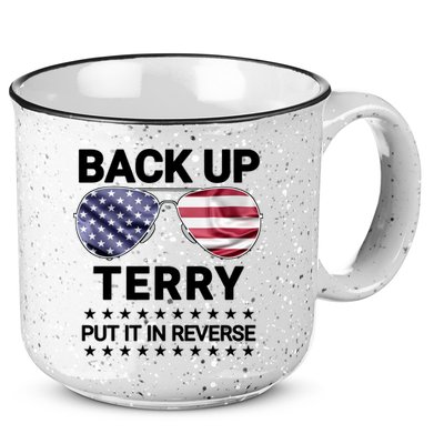 Back Up Terry Put It In Reverse Funny 4th Of July 15oz Campfire Ceramic Mug