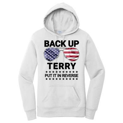 Back Up Terry Put It In Reverse Funny 4th Of July Women's Pullover Hoodie