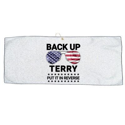 Back Up Terry Put It In Reverse Funny 4th Of July Large Microfiber Waffle Golf Towel