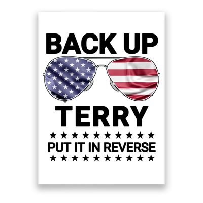 Back Up Terry Put It In Reverse Funny 4th Of July Poster