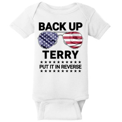 Back Up Terry Put It In Reverse Funny 4th Of July Baby Bodysuit