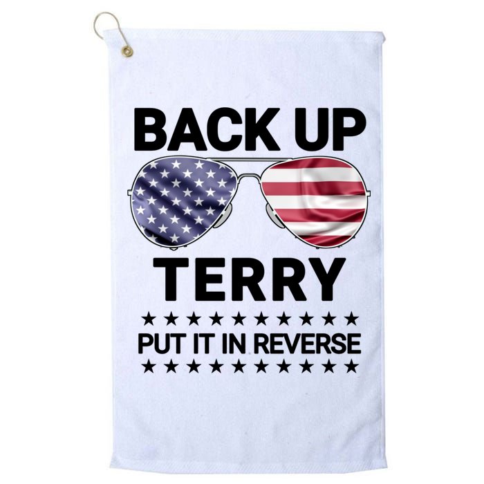 Back Up Terry Put It In Reverse Funny 4th Of July Golf Towel