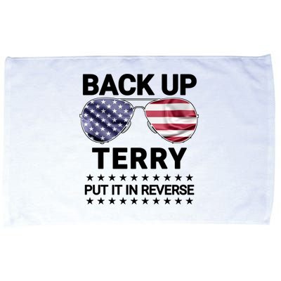 Back Up Terry Put It In Reverse Funny 4th Of July Microfiber Hand Towel