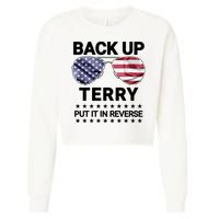 Back Up Terry Put It In Reverse Funny 4th Of July Cropped Pullover Crew