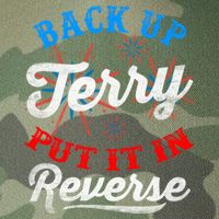 Back Up Terry Put It In Reverse Firework Funny 4th Of July Legacy Tie Dye Trucker Hat