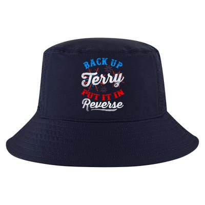 Back Up Terry Put It In Reverse Firework Funny 4th Of July Cool Comfort Performance Bucket Hat