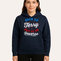 Back Up Terry Put It In Reverse Firework Funny 4th Of July Hoodie