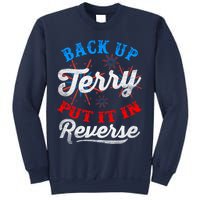 Back Up Terry Put It In Reverse Firework Funny 4th Of July Sweatshirt