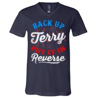 Back Up Terry Put It In Reverse Firework Funny 4th Of July V-Neck T-Shirt