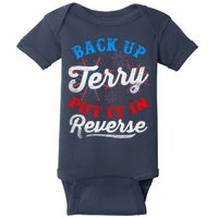 Back Up Terry Put It In Reverse Firework Funny 4th Of July Baby Bodysuit