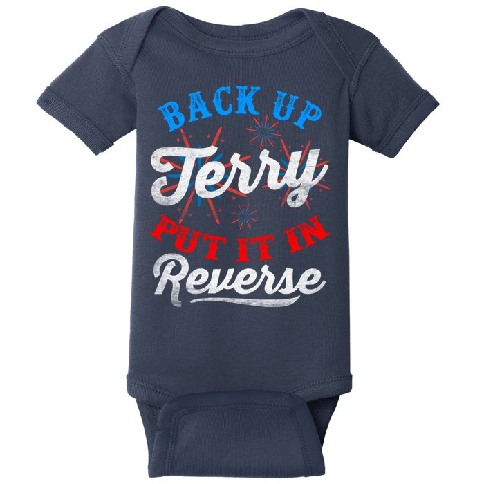 Back Up Terry Put It In Reverse Firework Funny 4th Of July Baby Bodysuit