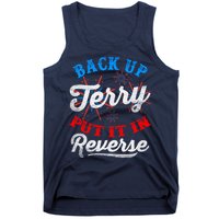 Back Up Terry Put It In Reverse Firework Funny 4th Of July Tank Top