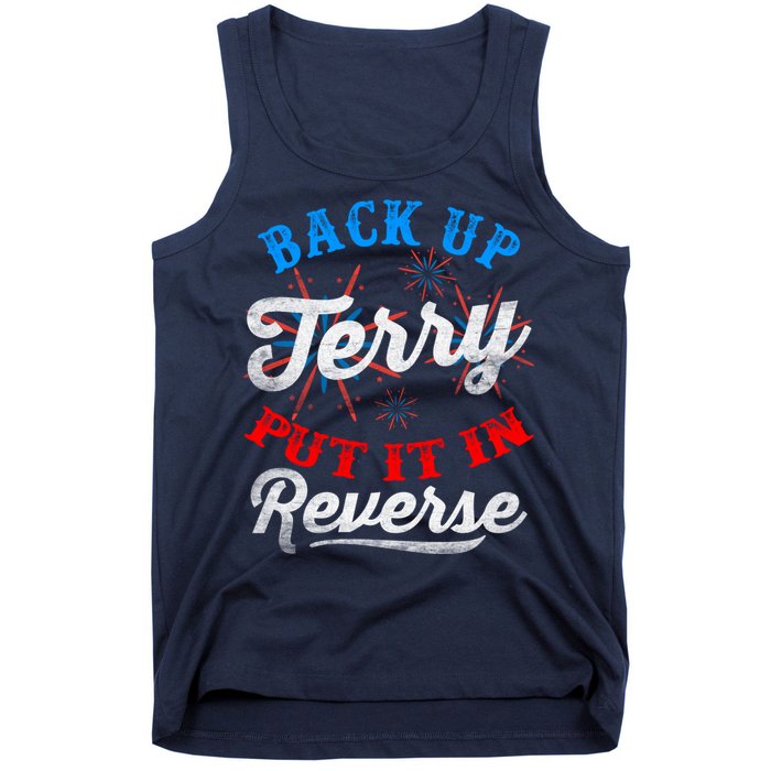 Back Up Terry Put It In Reverse Firework Funny 4th Of July Tank Top