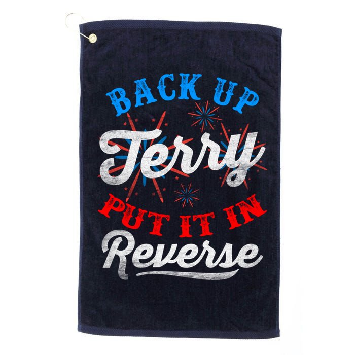 Back Up Terry Put It In Reverse Firework Funny 4th Of July Golf Towel