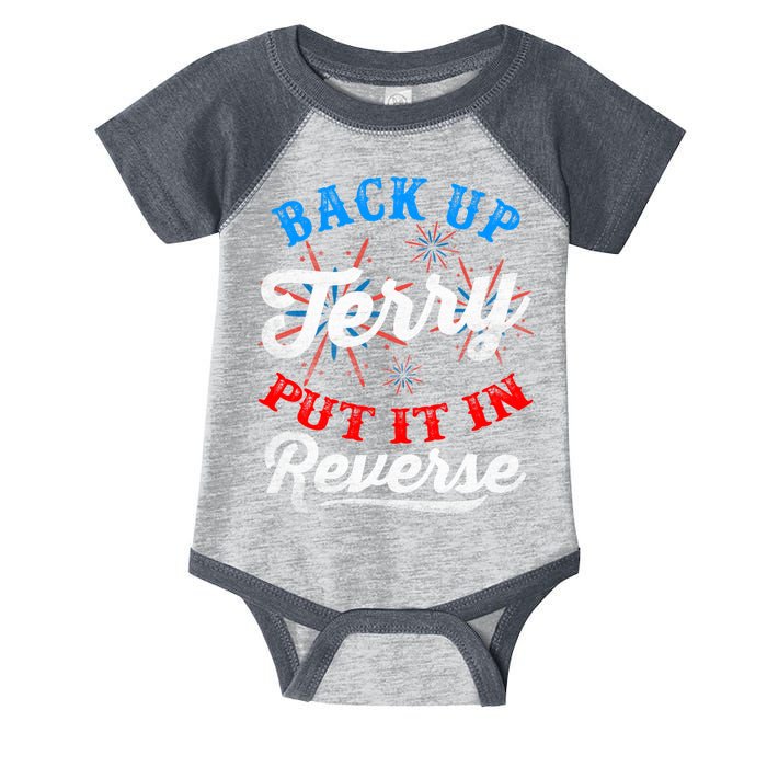 Back Up Terry Put It In Reverse Firework Funny 4th Of July Infant Baby Jersey Bodysuit