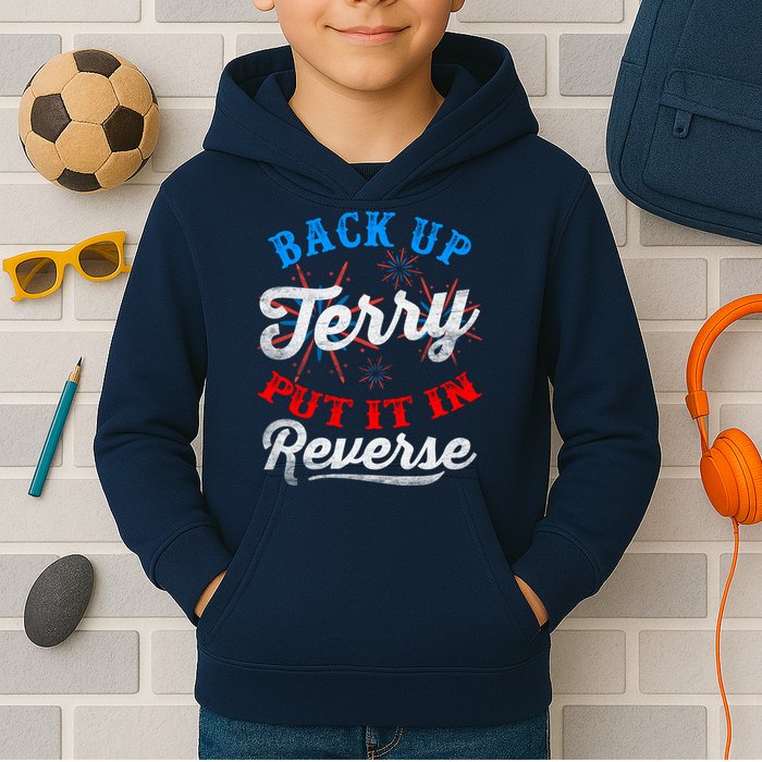 Back Up Terry Put It In Reverse Firework Funny 4th Of July Kids Hoodie