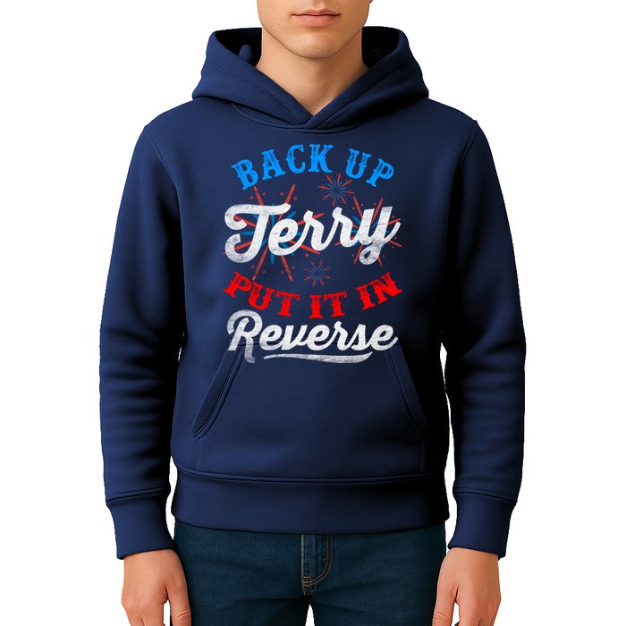 Back Up Terry Put It In Reverse Firework Funny 4th Of July Kids Hoodie
