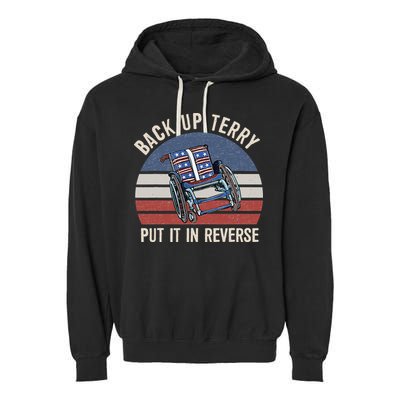 Back Up Terry Put It In Reverse Firework Vintage 4th Of July Garment-Dyed Fleece Hoodie