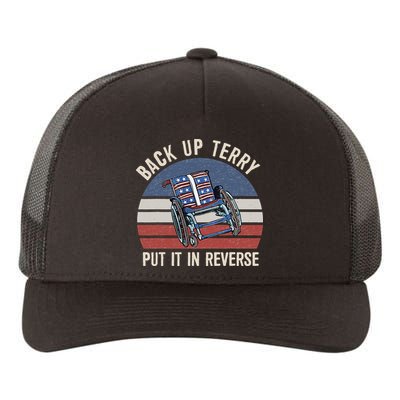 Back Up Terry Put It In Reverse Firework Vintage 4th Of July Yupoong Adult 5-Panel Trucker Hat