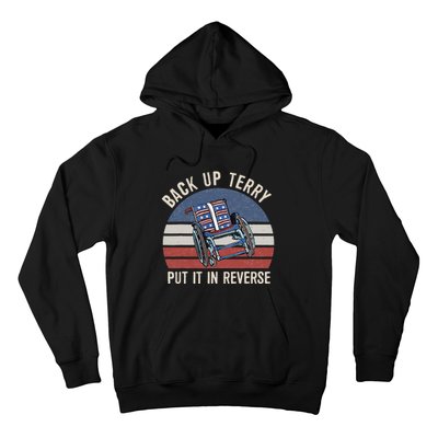 Back Up Terry Put It In Reverse Firework Vintage 4th Of July Hoodie