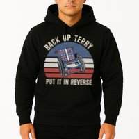 Back Up Terry Put It In Reverse Firework Vintage 4th Of July Hoodie