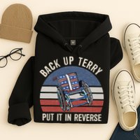 Back Up Terry Put It In Reverse Firework Vintage 4th Of July Hoodie