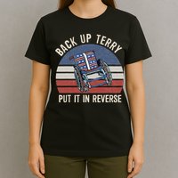 Back Up Terry Put It In Reverse Firework Vintage 4th Of July T-Shirt