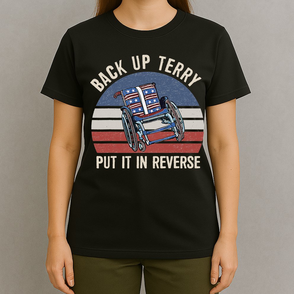 Back Up Terry Put It In Reverse Firework Vintage 4th Of July T-Shirt