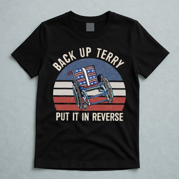 Back Up Terry Put It In Reverse Firework Vintage 4th Of July T-Shirt