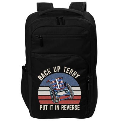 Back Up Terry Put It In Reverse Firework Vintage 4th Of July Impact Tech Backpack
