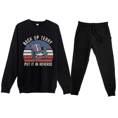 Back Up Terry Put It In Reverse Firework Vintage 4th Of July Premium Crewneck Sweatsuit Set