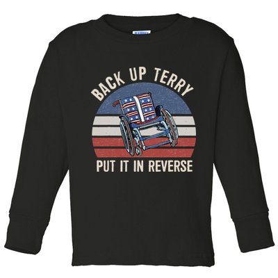 Back Up Terry Put It In Reverse Firework Vintage 4th Of July Toddler Long Sleeve Shirt